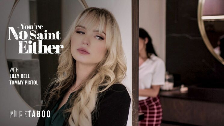 [PureTaboo] - Saint or Sinner, You Decide - Tommy Pistol - Lilly Bell