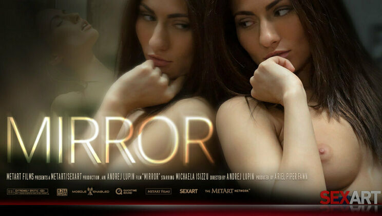 [SexArt] - Sexy Solo Performance in Front of the Mirror - Michaela Isizzu