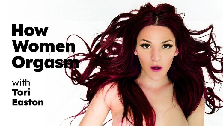 [AdultTimePilots] - Interview with Tori Easton - Orgasm Secrets - Tori Easton