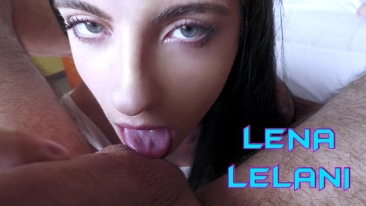 [WakeupnFuck] - Lena Lelani's Brutal Blowjob and Cumshot