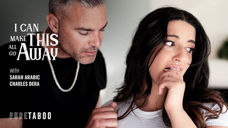 [PureTaboo] - I Can Deepthroat Your Big Cock - Charles Dera - Sarah Arabic