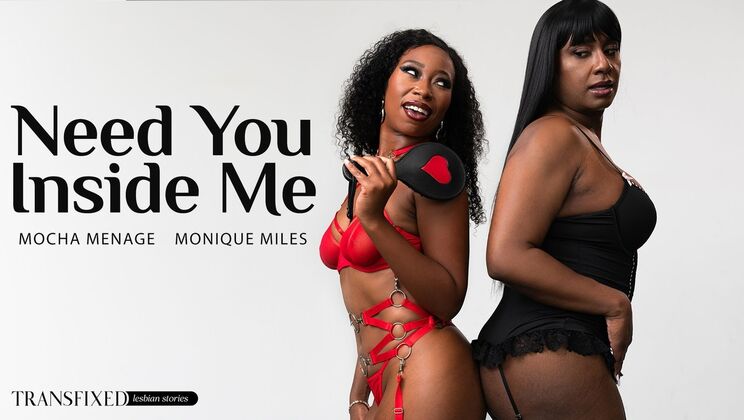 [Transfixed] - Mocha Menage & Monique Miles: Hot Anal & Big Tits Action - Mocha Menage - Monique Miles