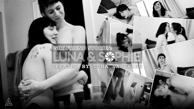 [ModelTime] - Girlfriend Stories: Luna & Sophie’s Natural Tits & Creampie Adventure - Luna Sapphire - Sophie Ladder